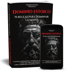 Dominio Estoico [Ebook]: 70 Reglas Para Dominar La Mente